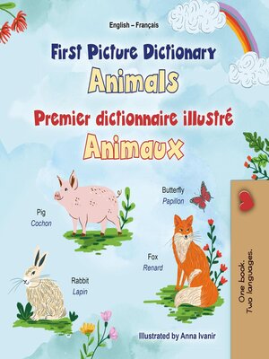 cover image of First Picture Dictionary Animals / Premier dictionnaire illustré Animaux